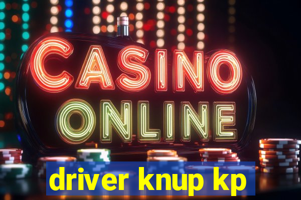 driver knup kp-t89